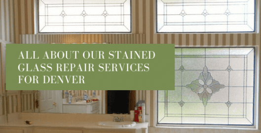 stained glass repair services denver